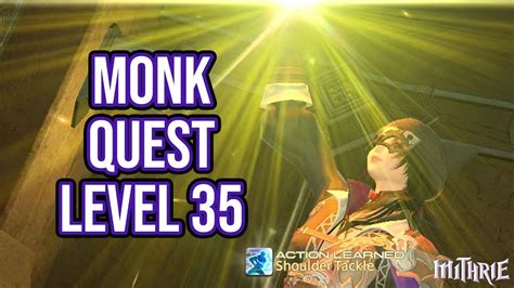 level 35 monk quest ffxiv.